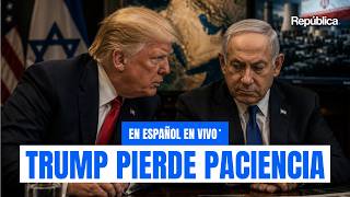 EN VIVO: Trump pierde la paciencia con Netanyahu mientras negocia con Irán |  República Al Día