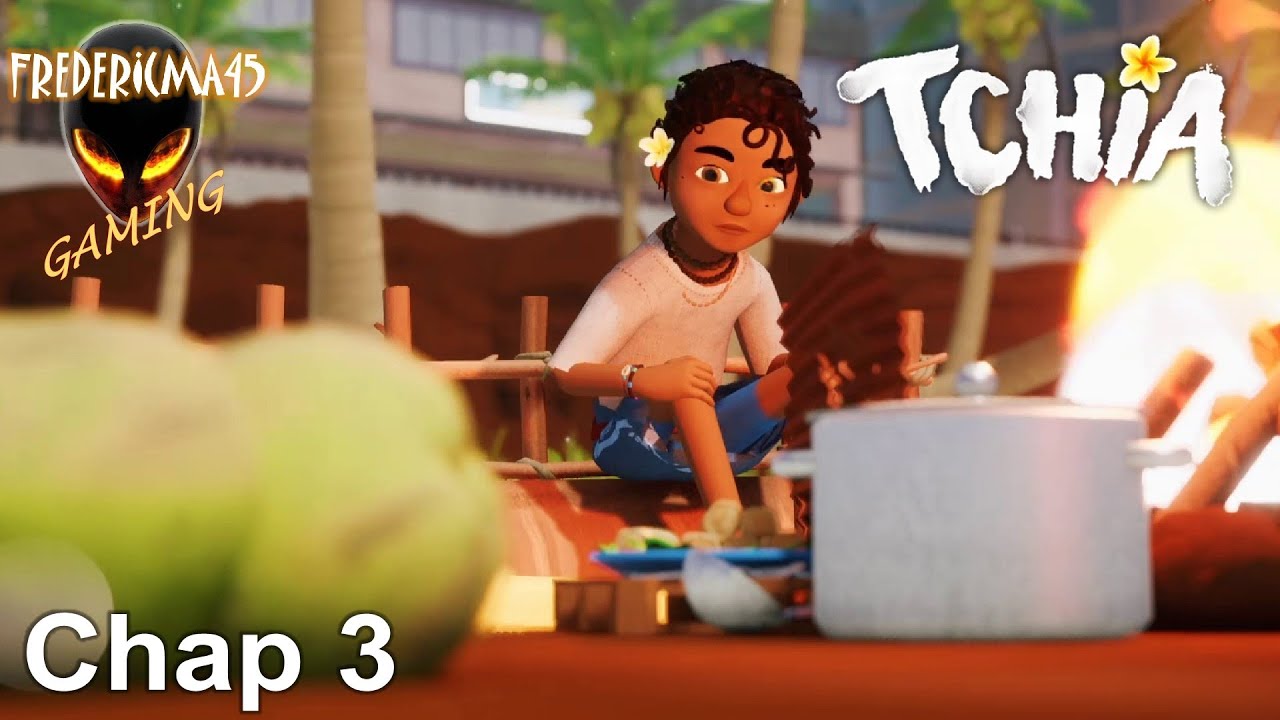 TCHIA [FR] Chapitre 3 Naviguer vers Ga Ngazo