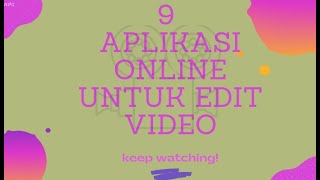 9 Aplikasi Online Untuk Edit Video || 9 Video Editting Online Apps screenshot 1