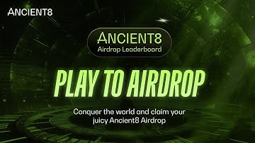Ancient8  Play to Airdrop #airdrop #web3 #gaming