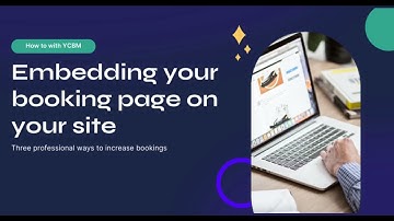 Embedding  Your YouCanBookMe Booking Page On Your Website