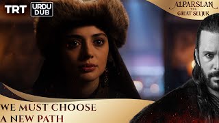 We Must Choose A New Path Alparslan The Great Seljuk Episode 14