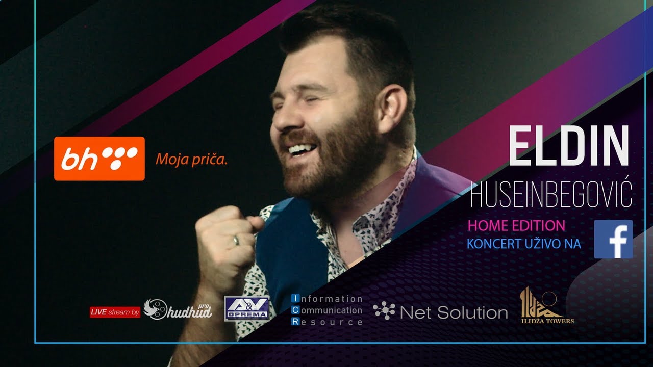 ® ELDIN HUSEINBEGOVIĆ - HOME (covid) edition koncert 2020