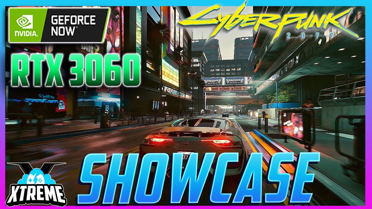 Cyberpunk 2077 GeForce NOW Gameplay RTX 3060 Ultra Ray Tracing