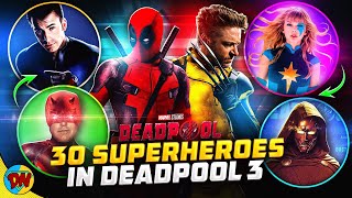 Deadpool & Wolverine - Every Possible Cameo 😲 | Deadpool 3 All Updates