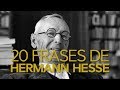 20 Frases de Hermann Hesse | El escritor pacífico y místico