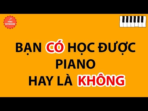 Video 4 Yếu Tố Quyết Định Bạn Có Học Piano Được Hay Không? - youtube
