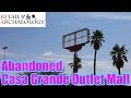 Abandoned Casa Grande Outlet Mall | Dead Mall & Retail Documentary | Retail Archaeology