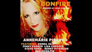 Watch Annemarie Picerno Bonfire video