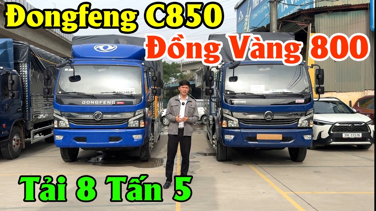 So Sánh Chi Tiết Mẫu Xe Tải Đồng Vàng 800 Và Dongfeng C850  Nhập Khẩu
