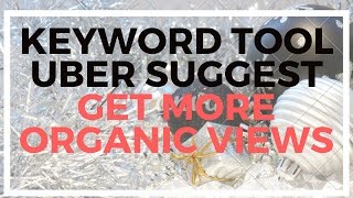 understanding keyword research for seo - UBER SUGGEST - KEYWORD TOOL FOR TAGS screenshot 1