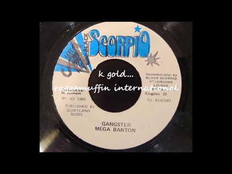 Mega Banton — Mega Banton - Gangster - Black Scorpio 7" - 1993