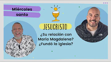 ¿Jesús y María Magdalena qué? ¿Fundó la Iglesia? | Alberto Linero ft. Beto Vargas | Miércoles Santo