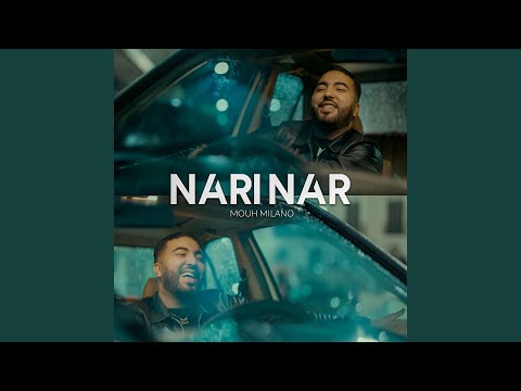 Mouh Milano - Nari Nar