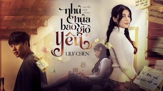 NHƯ CHƯA  BAO GIỜ YÊU - LILY CHEN |  VIDEO