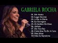 GABRIELA ROCHA - ME ATRAIU , LUGAR SECRETO ,.. TOP 15 OS MELHORES LOUVORES 2023 #gabrielarocha #top