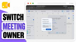 How to Transfer Ownership of a Google Meet Calendar Event