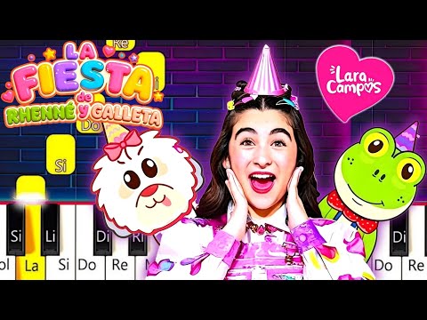 Lara Campos - La Fiesta de Rhenné y Galleta  💖