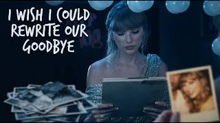 Taylor Swift: I Wish I Could Rewrite Our Goodbye💔( Official Lyrics) Subscribe