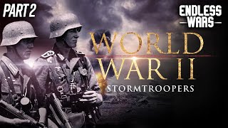 Stormtroopers (Part 2) | WWII Documentary