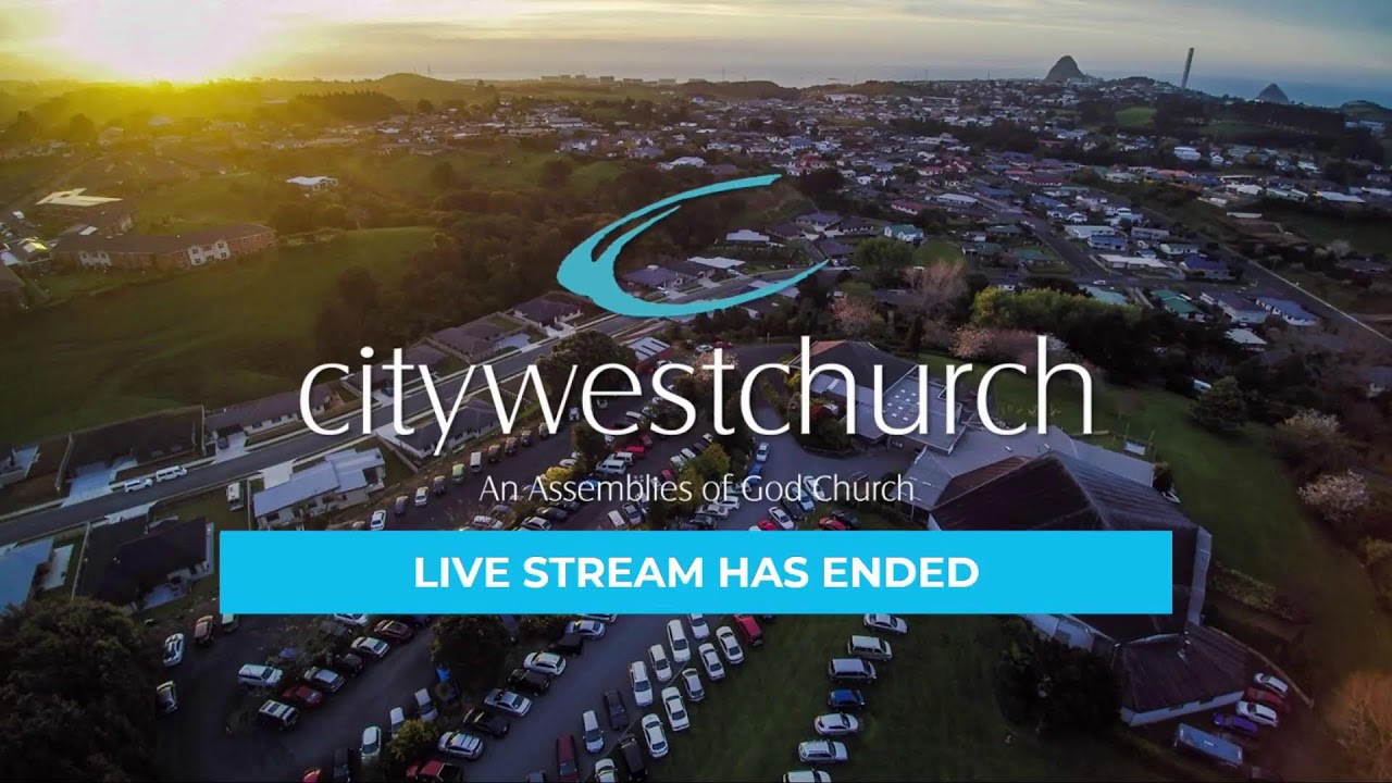 citywestchurch New Plymouth Live Stream 21th August 2022