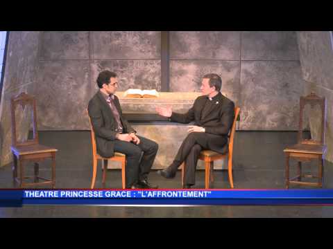 Ref:mxPy4HFw6rs « L’Affrontement » au Théâtre Princesse Grace