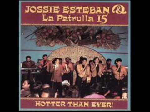 Jossie Esteban y La Patrulla 15  "El Tigueron"  1992