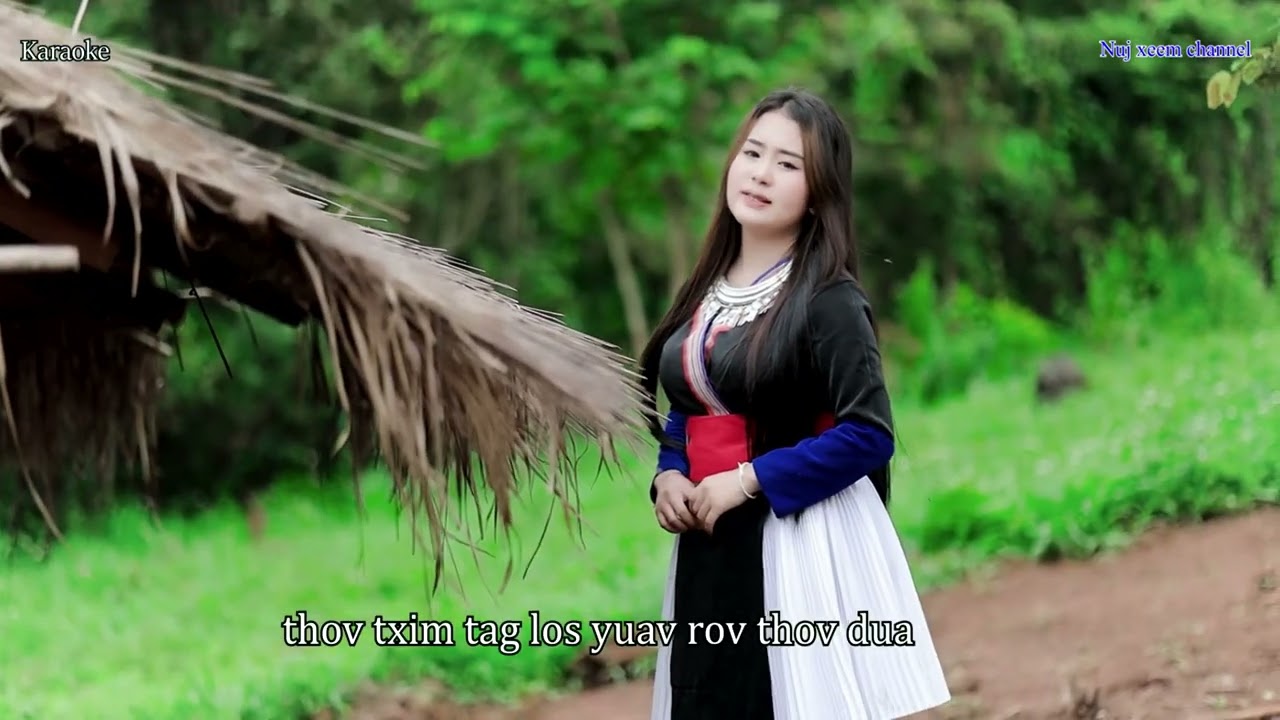 Karaoke🎵🎵🎼Tu Muam Txom Nyem ( Kab noog xyooj )