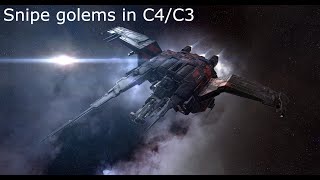 Eve Online - Снайперские големы в C4/C3