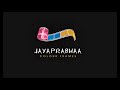 Jayaprabha colour frames intro