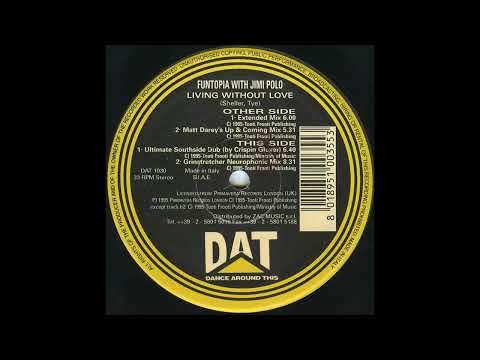 Funtopia — Funtopia With Jimi Polo – Living Without Love (Matt Darey's Up & Coming Mix)