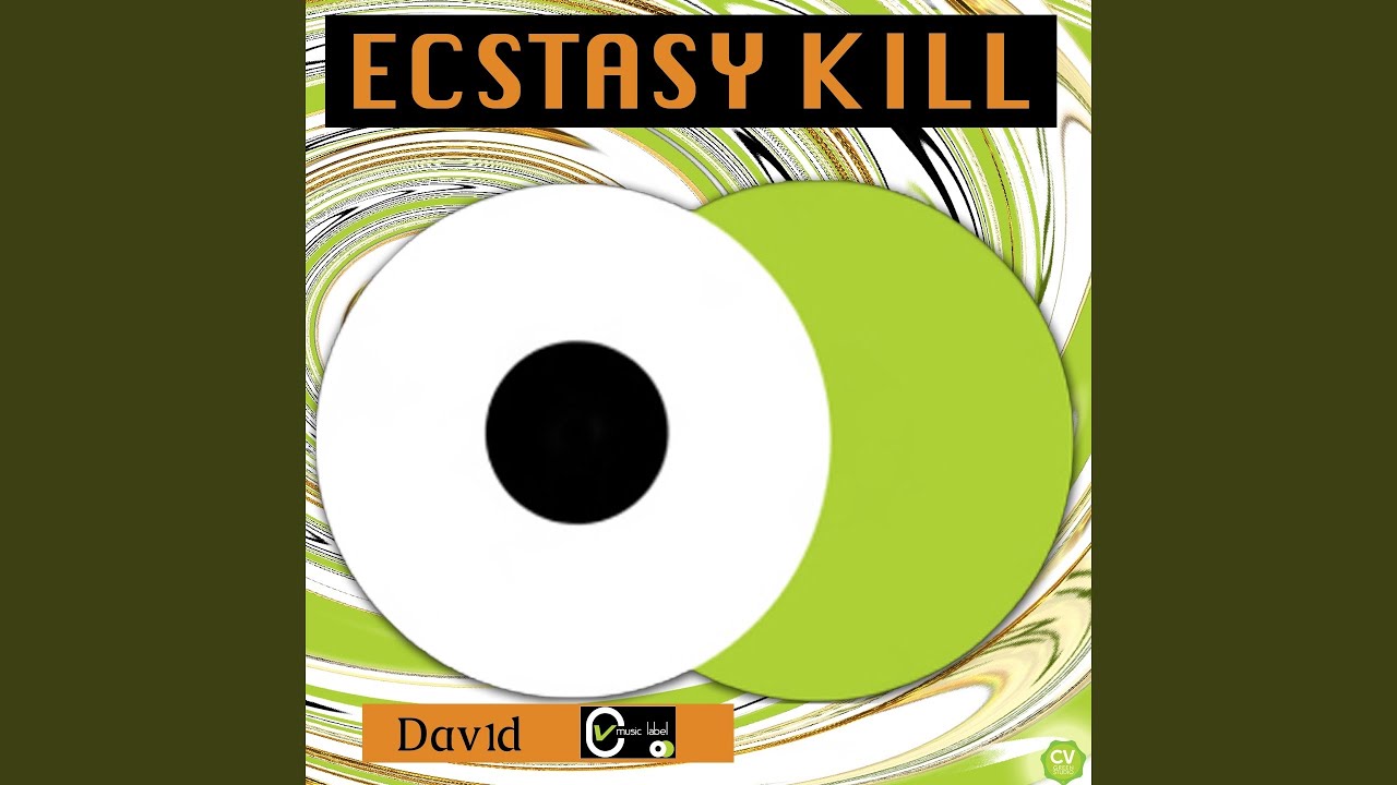 Watch Ecstasy Kill on YouTube Watch Ecstasy Kill on YouTube