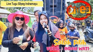 Salah Pilih Vocal Indah Wati Arak-arakan Team Oiyes Live Tugu Sliyeg Indramayu