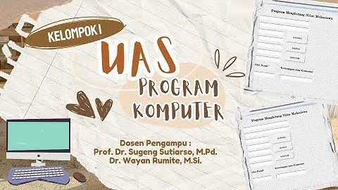 PROGRAM MENGHITUNG NILAI UJIAN MAHASISWA VISUAL BASIC
