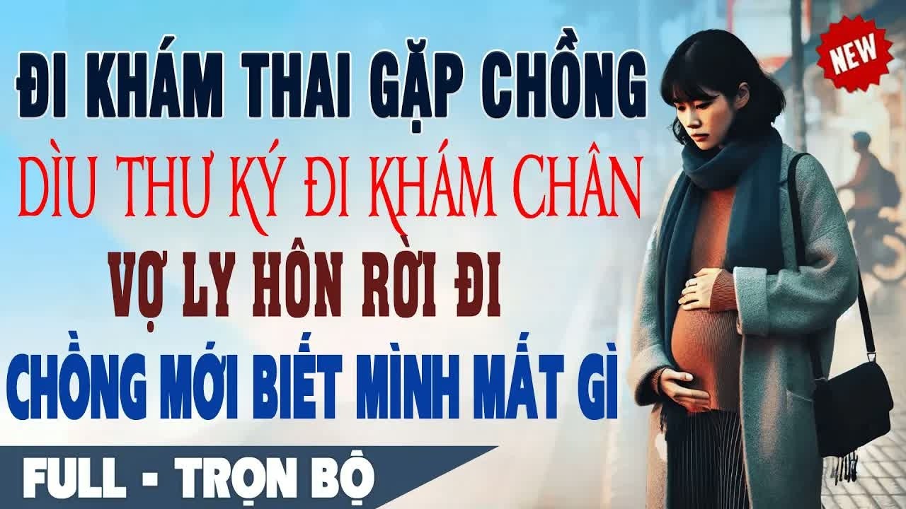 Đi khám thai mới biết chồng và thư ký đã lén lút từ lâu, cái kết khiến hắn chết lặng