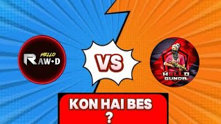 Hello Rowdy Vs Hello Gunda Kon Hai Best