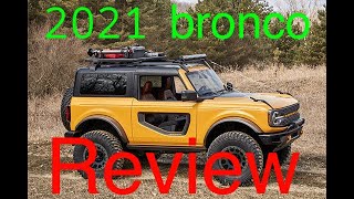 2021 ford bronco review