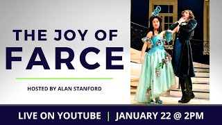The Joy of Farce
