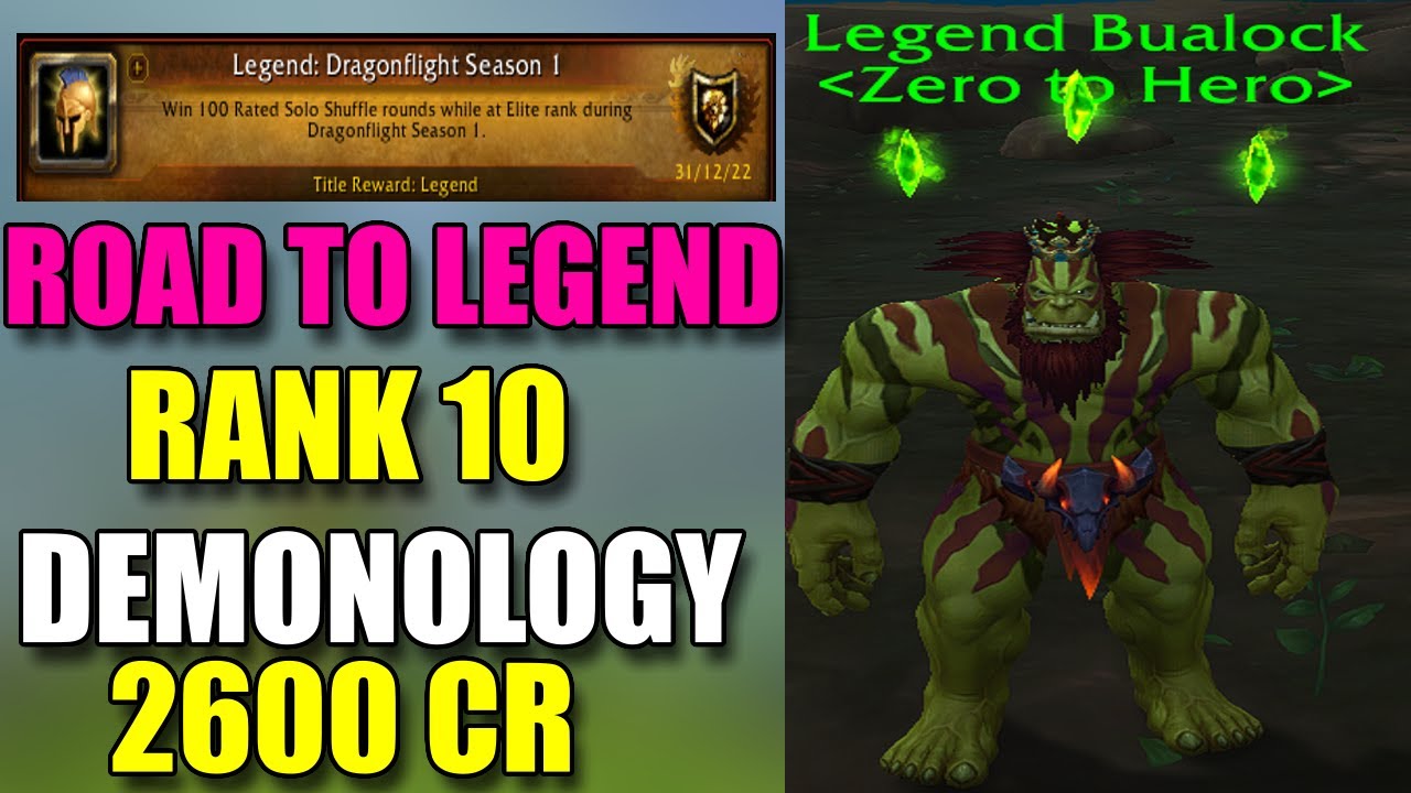 Demonology Warlock 2600CR Ranked Solo Shuffles - Road To Rank 1 ...