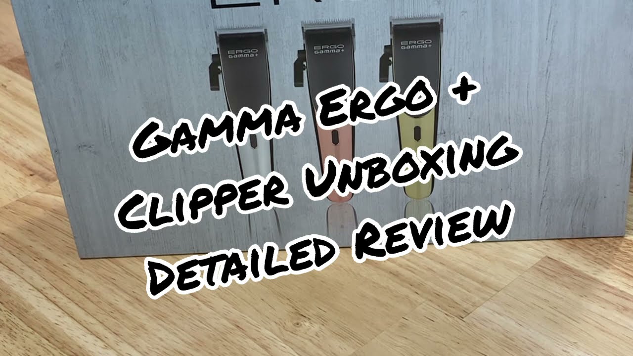 Gamma Ergo + Clipper Full Unboxing Detailed Review