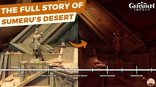 The Hidden Story Behind Sumerus Desert Revealed genshin Impact