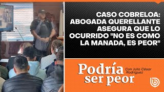 Caso Cobreloa: Abogada querellante asegura que lo ocurrido "no es como la manada, es peor"