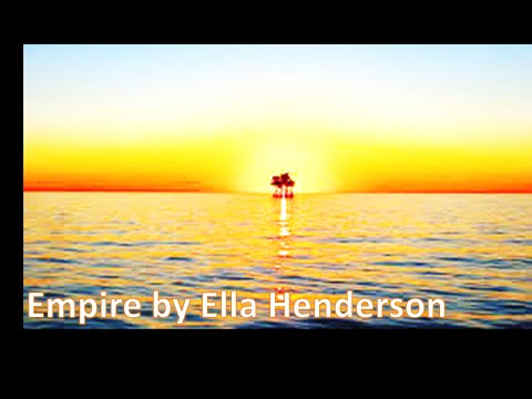 Empire Ella Henderson Lyrics 