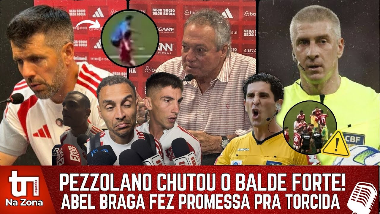 🔴⚪️ PEZZOLANO NÃO MEDIU PALAVRAS sobre ARBITRAGEM! ABEL BRAGA FEZ PROMESSA e ALAN PATRICK SINCERO!
