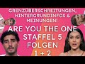 Grenzüberschreitungen bei Ayto, Hintergrundinfos &amp; Meinungen! Are you the one Staffel 5 Folgen 1 + 2
