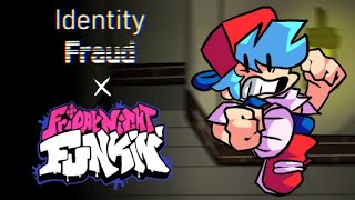 Friday Night Funkin - Ideny Fraud Demo Fnf Mods