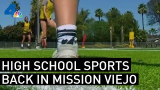 High School Sports Are Back in Mission Viejo | NBCLA