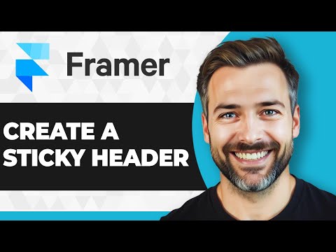 How to Create a Sticky Header in Framer (Step By Step) (2026 Guide)