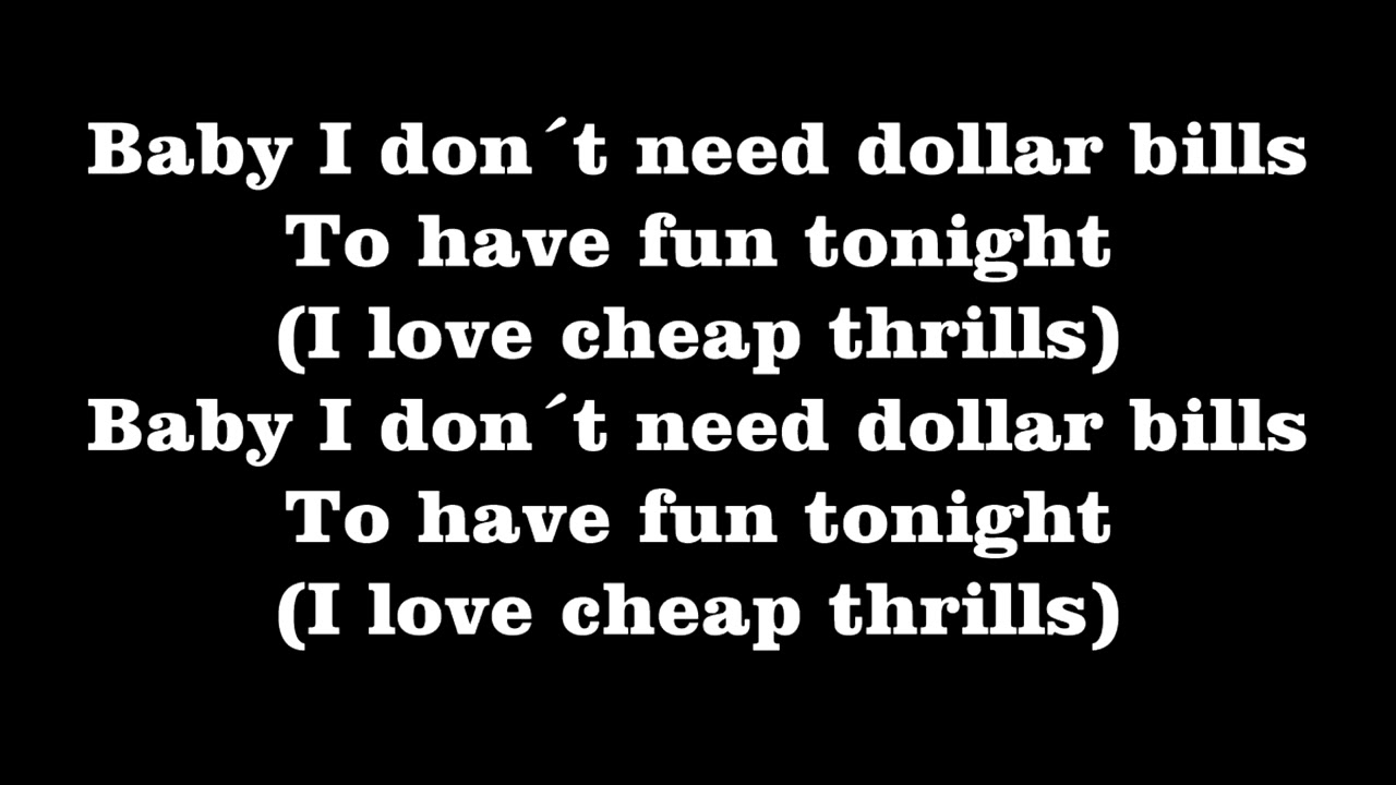 Cheap Thrills Lyrics With Rap