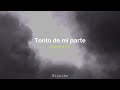 Seven Lions, Jason Ross - Foolish of Me (Lyrics Español - Inglés) [Progressive / Drumstep]